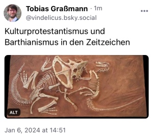 Tobias: Kulturprotestantismus und Barthianismus in den Zeitzeichen. Dazu ein Foto mit einem Diosklett (Fossilie).